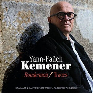 Kemener, Yann Franch - Hommage a La Poesie..