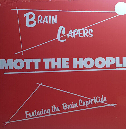 MOTT THE HOOPLE - BRAIN CAPERS (Vinyl)