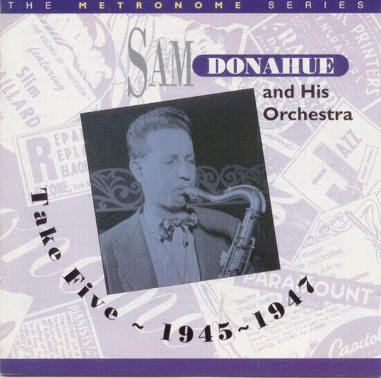 Donahue, Sam - Take 5 -1945/1948-