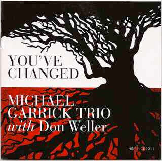 Garrick, Michael - You\'ve Changed