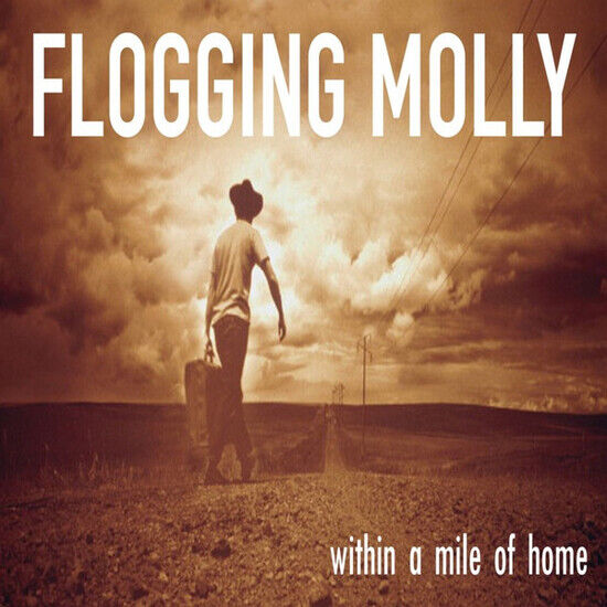 Flogging Molly - Within a Mile..-Gatefold-