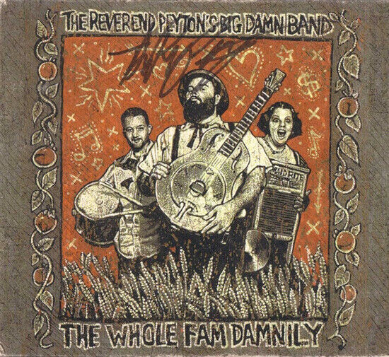 Reverend Peyton\'s Big Dam - Whole Fam Damnily