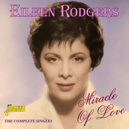 Rodgers, Eileen - Miracle of Love