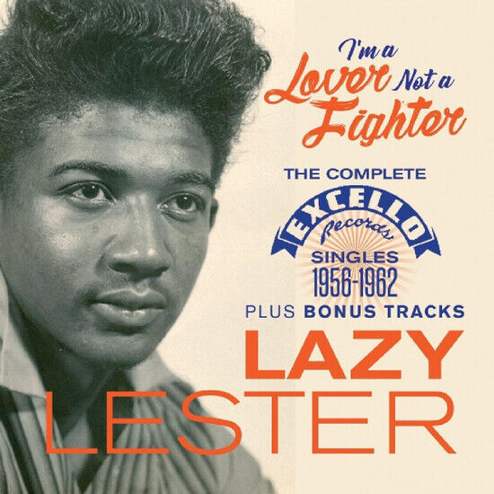 Lester, Lazy - I\'m a Lover Not a Fighter