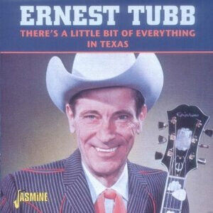 Tubb, Ernest - There\'s a Little Bit of E