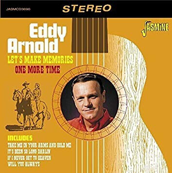 Arnold, Eddy - Let\'s Make Memories One..