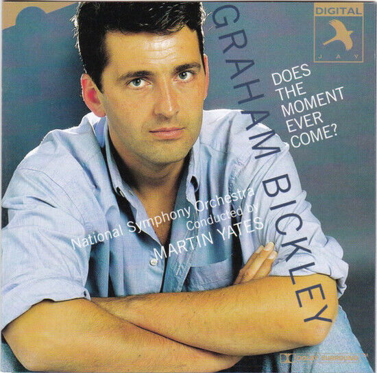 Bickley, Graham - Does the Moment Ever C...