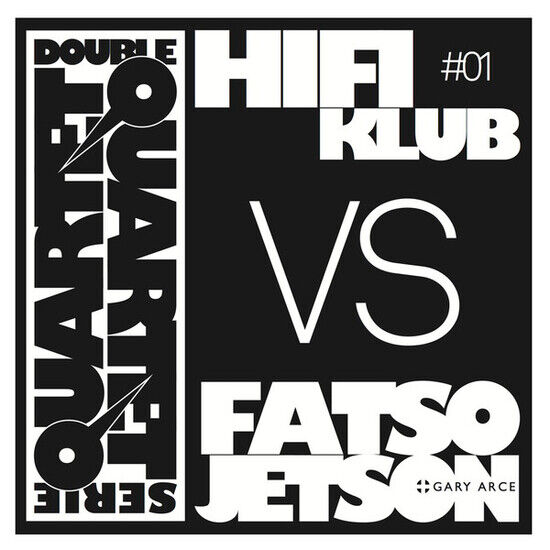 Hifiklub/Fatso Jetson - Double Quartet Serie #01