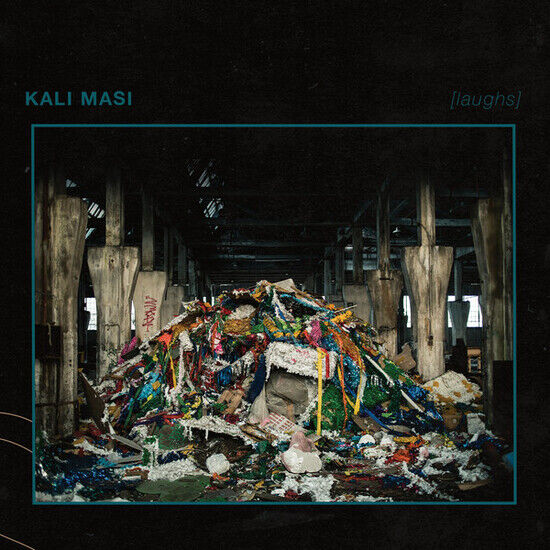 Masi, Kali - [Laughs]