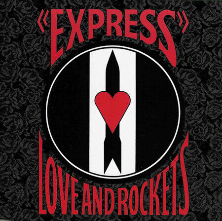 Love & Rockets - Express