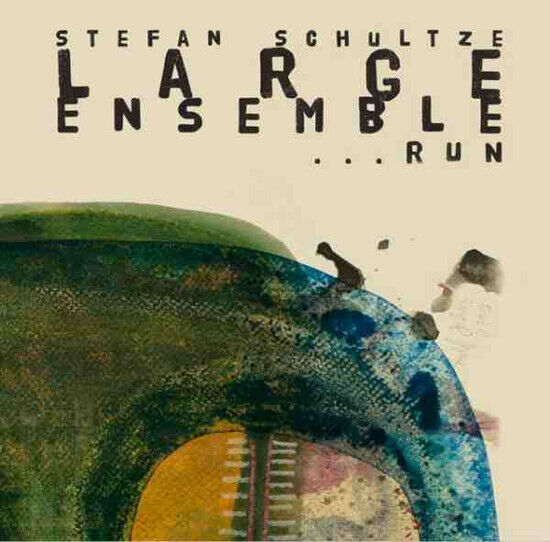 Schultze, Stefan - Large Ensemble