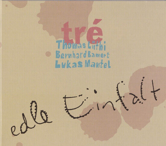 Tra - Edle Einfalt