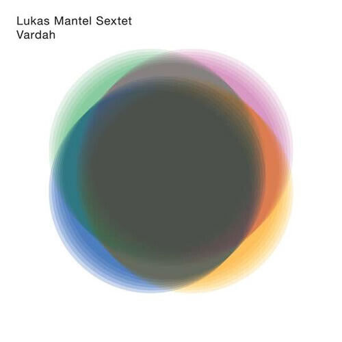 Mantel, Lukas -Sextet- - Vardah -Digi-