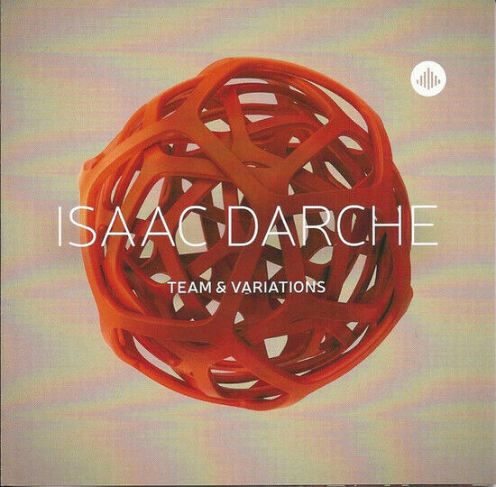 Darche, Isaac - Team and Variations