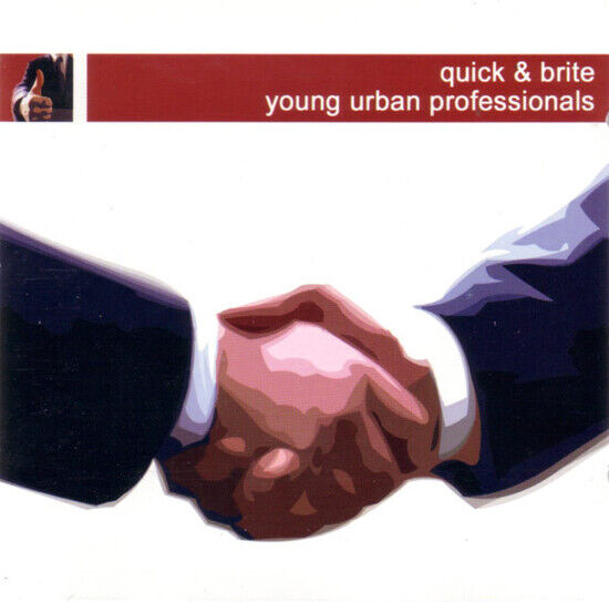 Quick & Brite - Young Urban Professionals