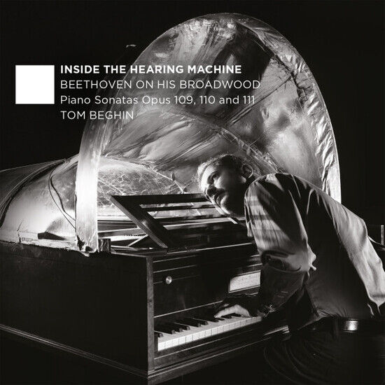 Beethoven, Ludwig Van - Inside the Hearing Machin