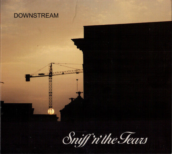 Sniff \'N\' the Tears - Downstream