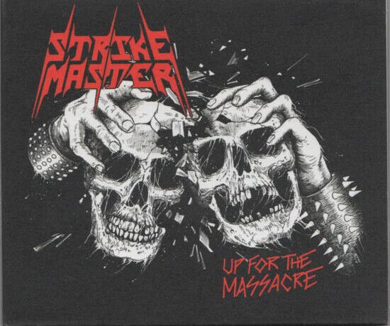 Strike Master - Up For the Massacre