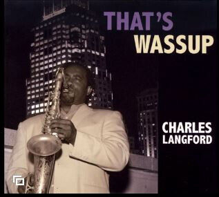 Langford, Charles - Thats Wassup