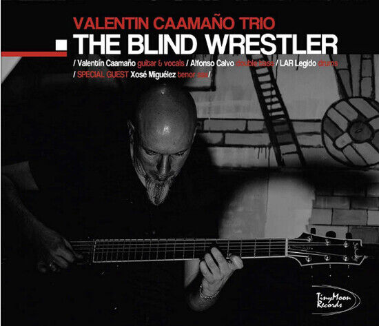 Caamano, Valentin -Trio- - Blind Wrestler