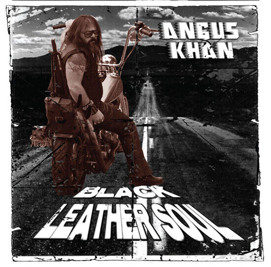 Angus Khan - Black Leather Soul