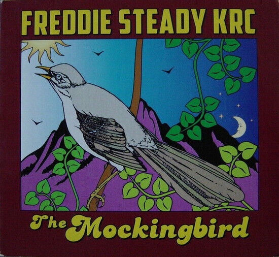 Freddie Steady Krc - Mockingbird