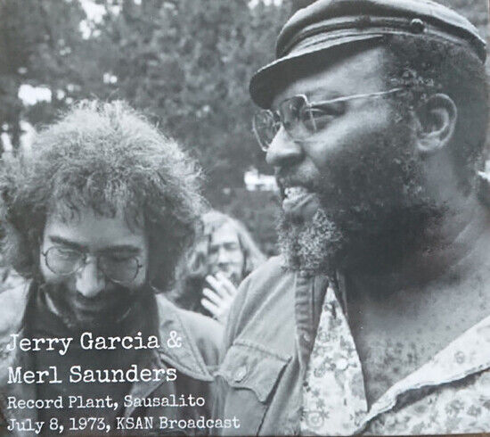 Garcia, Jerry and Saunder - Record Plant,..