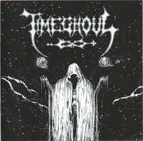 Timeghoul - 1992-1994 Discography