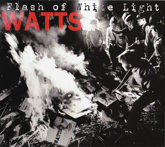 Watts - Flash of White Light