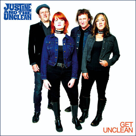 Justine and the Unclean - Get Unclean