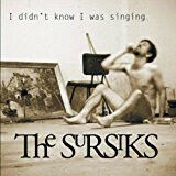 Sursiks - I Didn't Know I Was..1