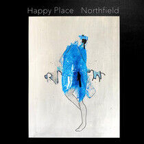 Happy Place - Northfield