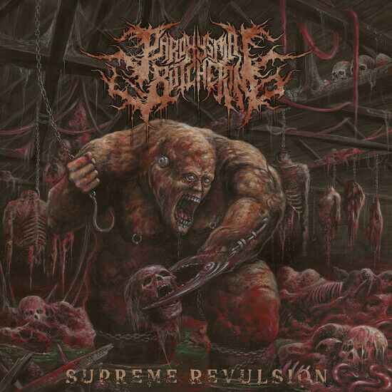 Paroxysmal Butchering - Supreme Revulsion