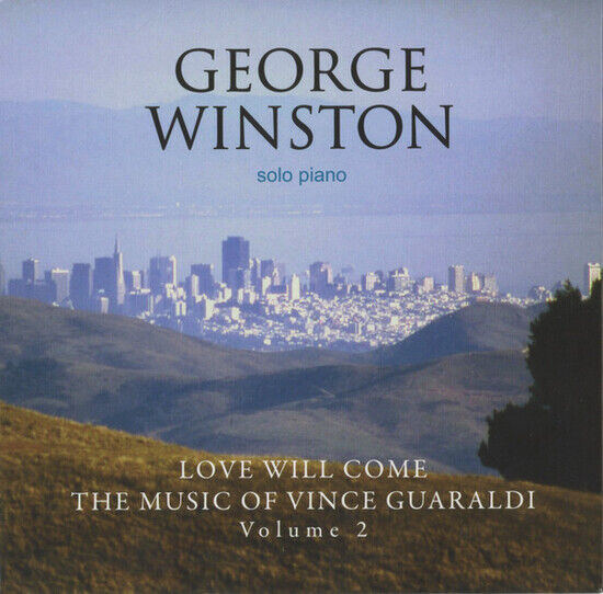 Winston, George - Love Wil Come:.. -Deluxe-