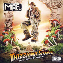 Mac Mall - Thizziana Stoned &..