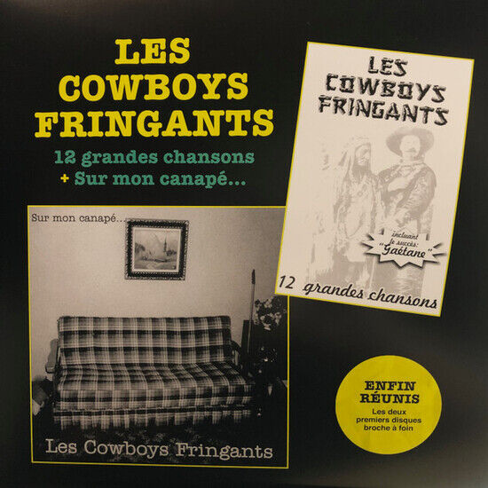 Les Cowboys Fringants - Enfin Reunis