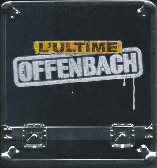 Offenbach - L\'ultime