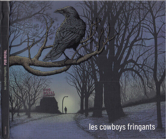 Les Cowboys Fringants - Pub Royal