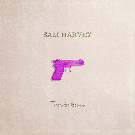 Harvey, Sam - Tirer Des Lecons