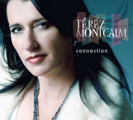 Montcalm, Terez - Connection