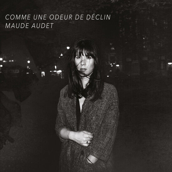 Audet, Maude - Comme Une Odeur De Declin