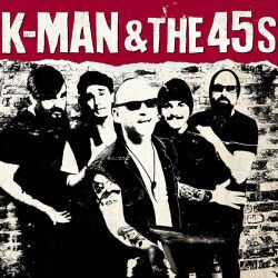 K-Man & 45s - K-Man & 45s