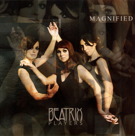 Beatrix Players - Magnified