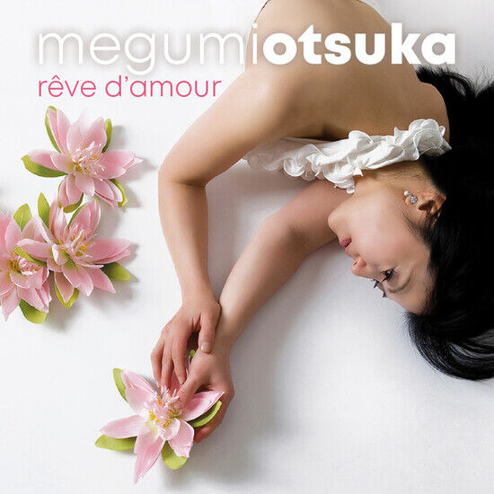 Otsuka, Megumi - Reve D\'amour