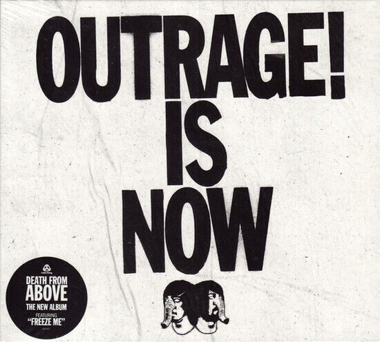 Death From Above - Outrage! is Now