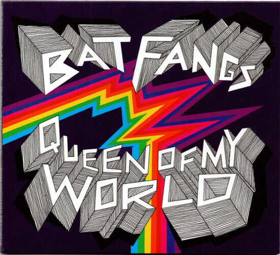 Bat Fangs - Queen of My World