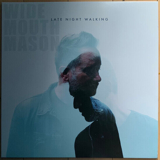 Wide Mouth Mason - Late Night Walking