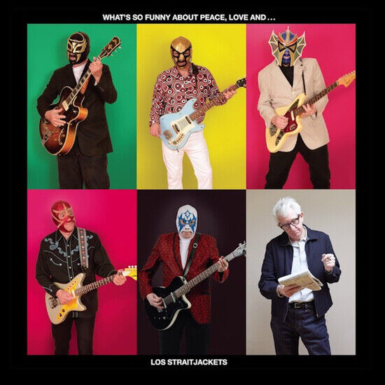 Los Straitjackets - What\'s So Funny About..