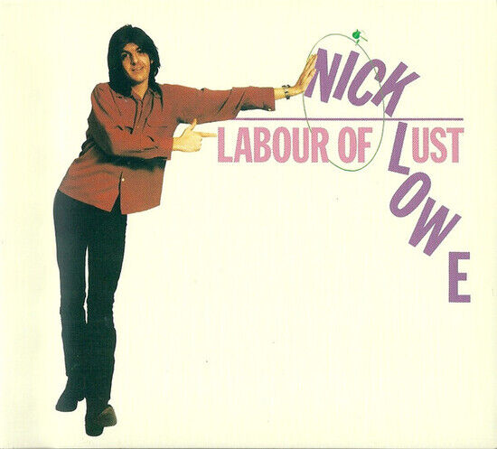 Lowe, Nick - Labour of Lust