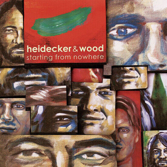 Heidecker & Wood - Starting From Nowhere